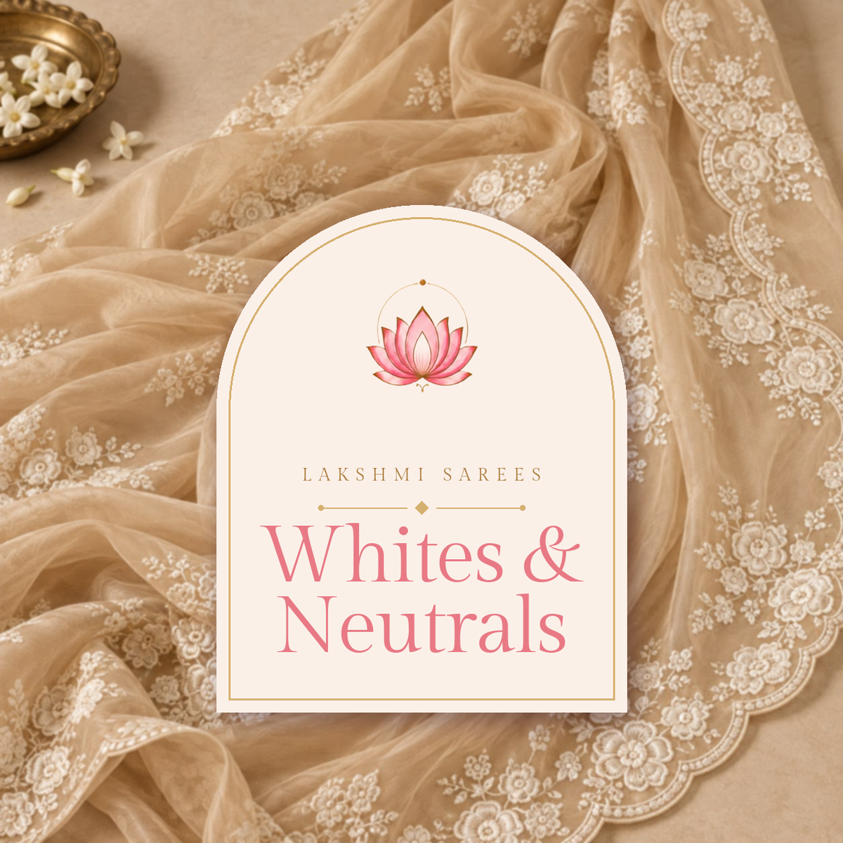 Whites & Neutrals